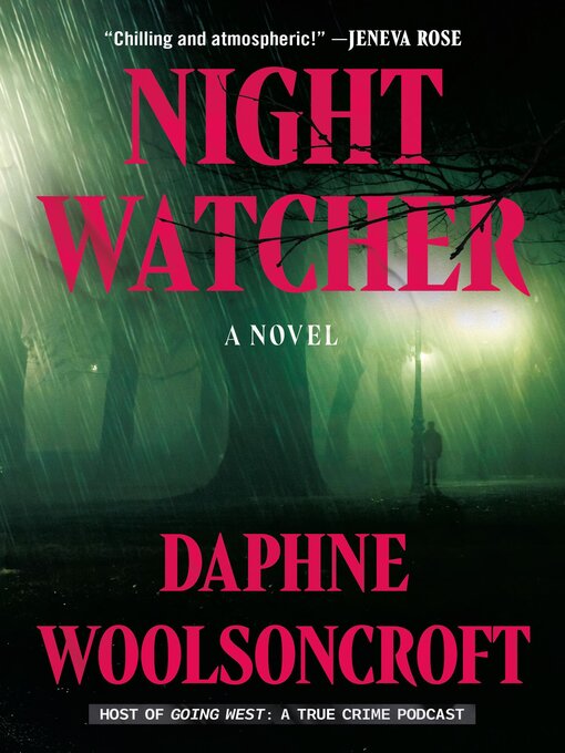 Title details for Night Watcher by Daphne Woolsoncroft - Available